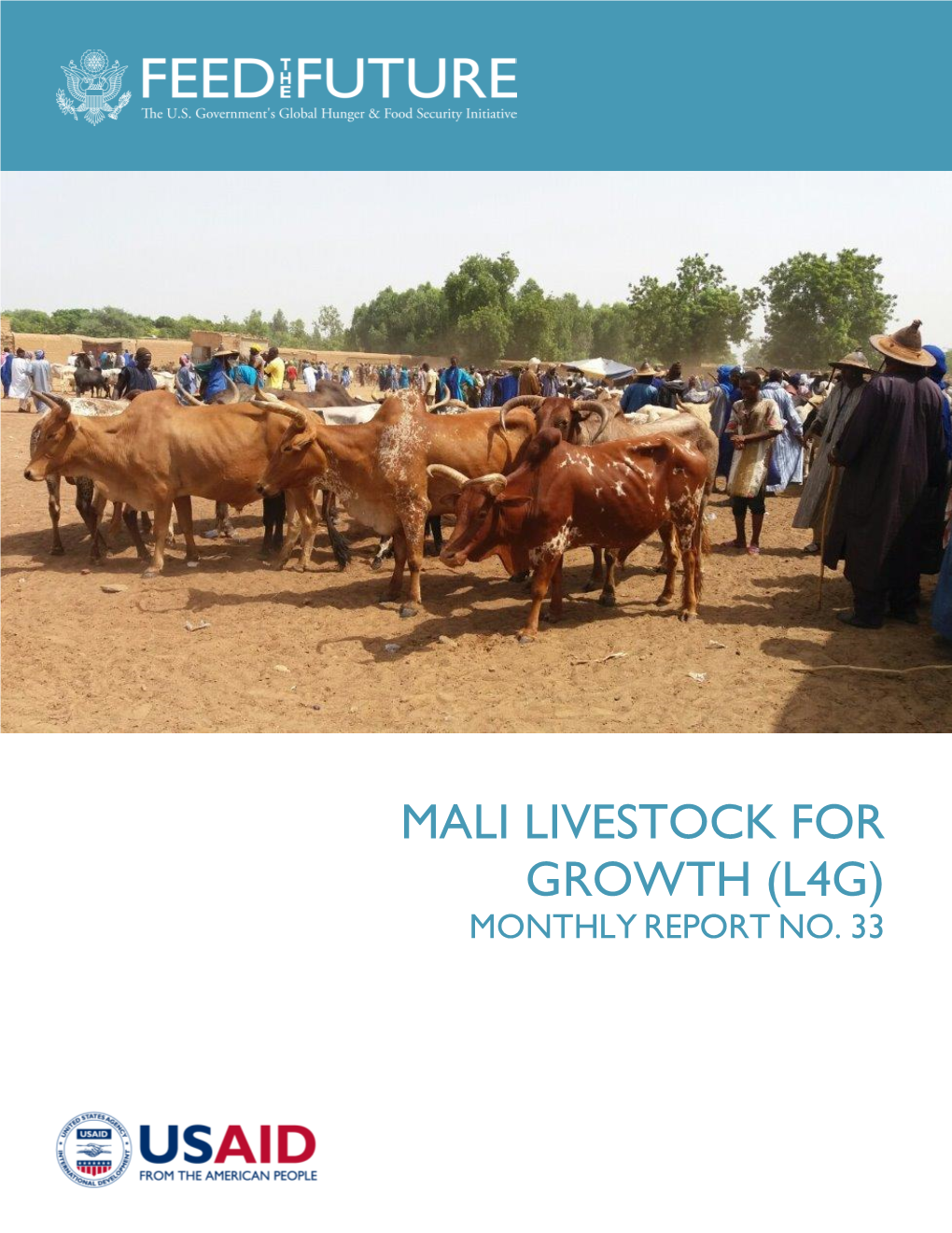 Mali Livestock for Growth (L4g) Monthly Report No