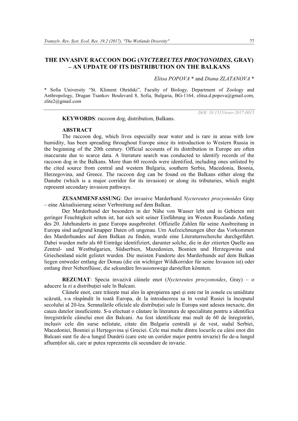 The Invasive Raccoon Dog (Nyctereutes Procyonoides, Gray) – an Update of Its Distribution on the Balkans