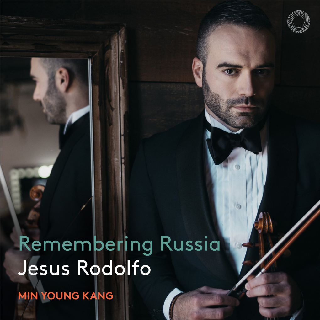 Remembering Russia Jesus Rodolfo