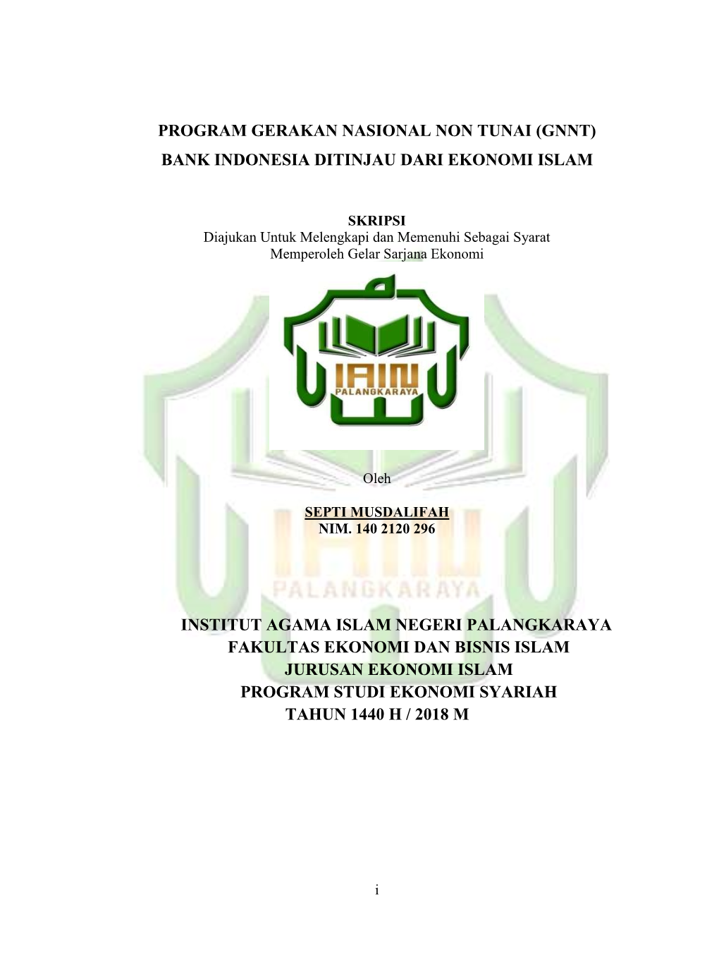Program Gerakan Nasional Non Tunai (Gnnt) Bank Indonesia Ditinjau Dari Ekonomi Islam
