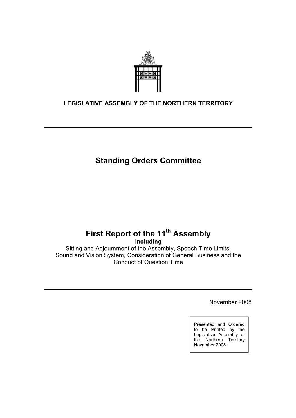 Report on Sitting and Adjournment of the Assembly