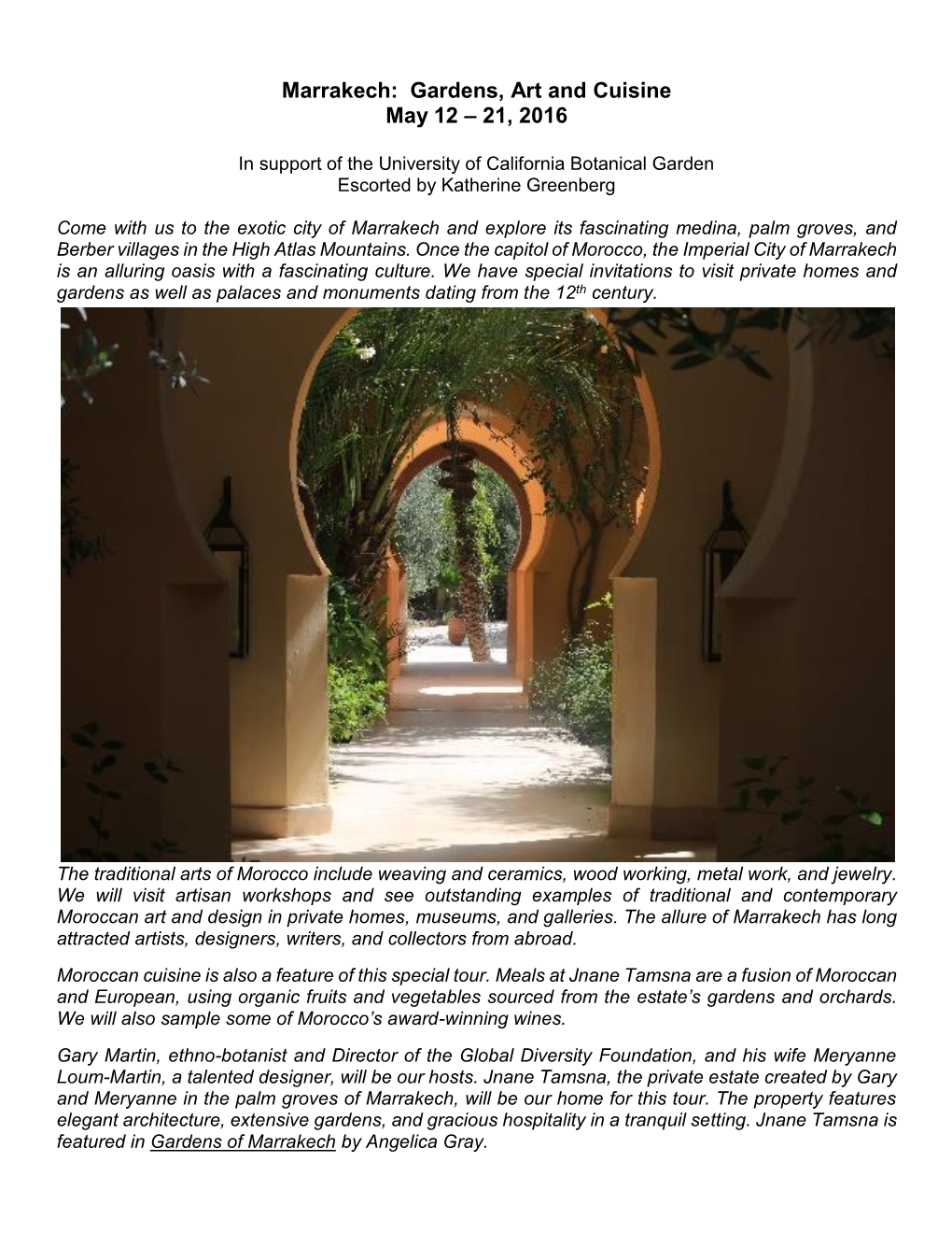 Marrakech: Gardens, Art and Cuisine May 12 – 21, 2016