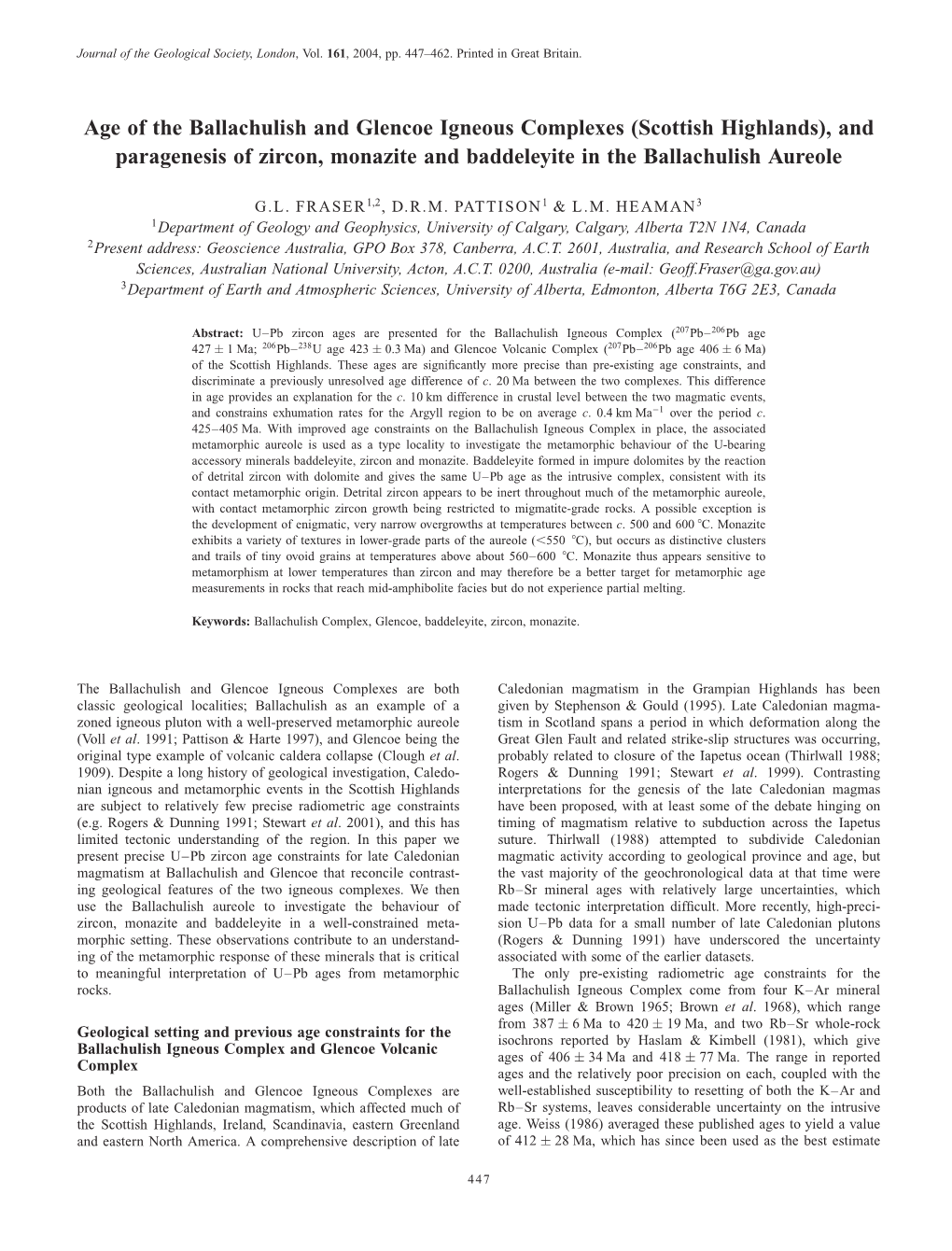 Age of the Ballachulish and Glencoe Igneous Complexes (Scottish Highlands), and Paragenesis of Zircon, Monazite and Baddeleyite in the Ballachulish Aureole