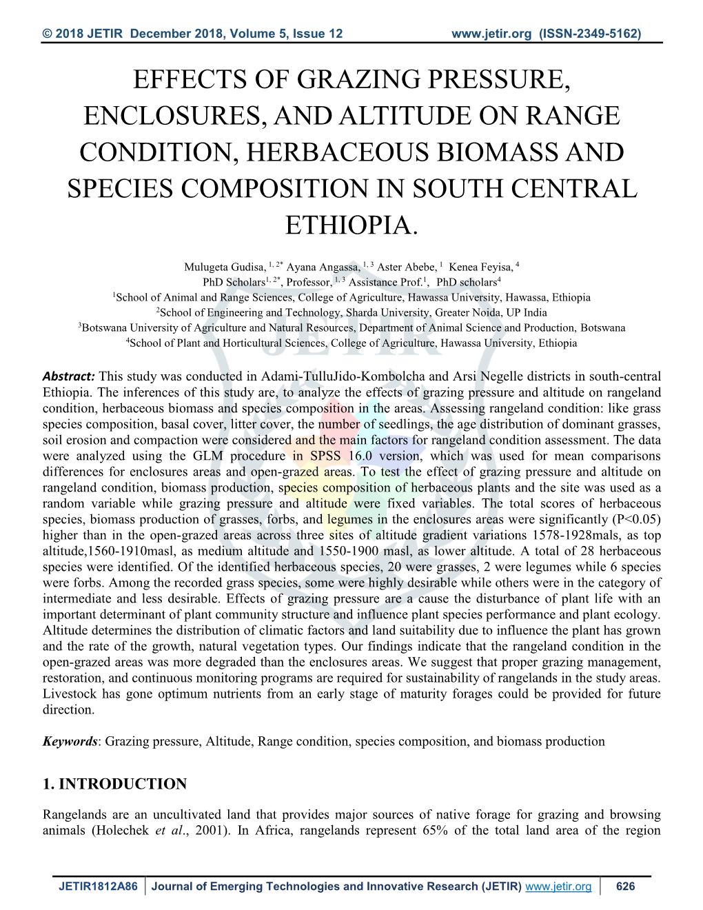 Effects of Grazing Pressure, Enclosures, and Altitude on Range Condition, Herbaceous Biomass and Species Composition in South Central Ethiopia