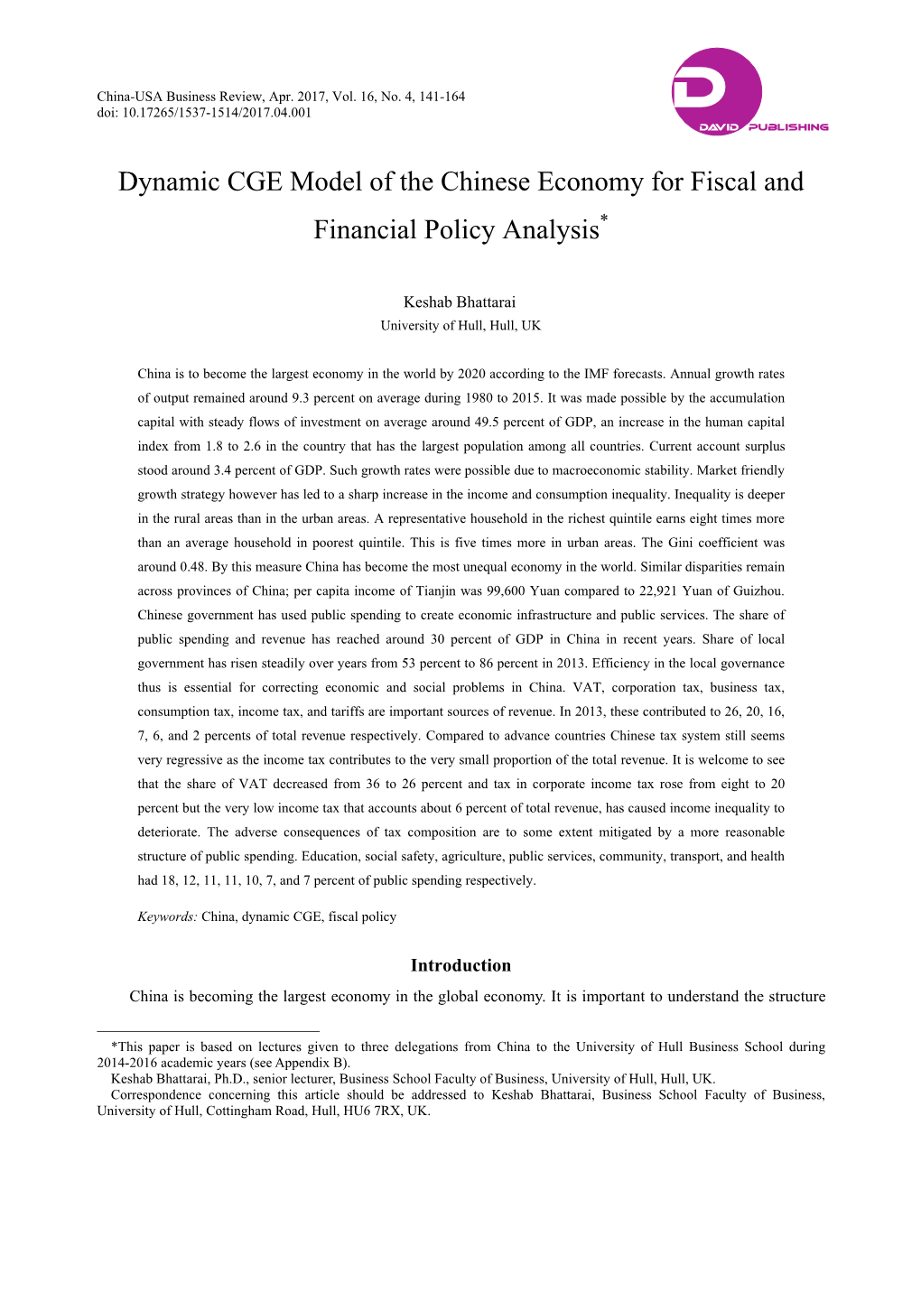 Dynamic CGE Model of the Chinese Economy for Fiscal and Financial Policy Analysis*