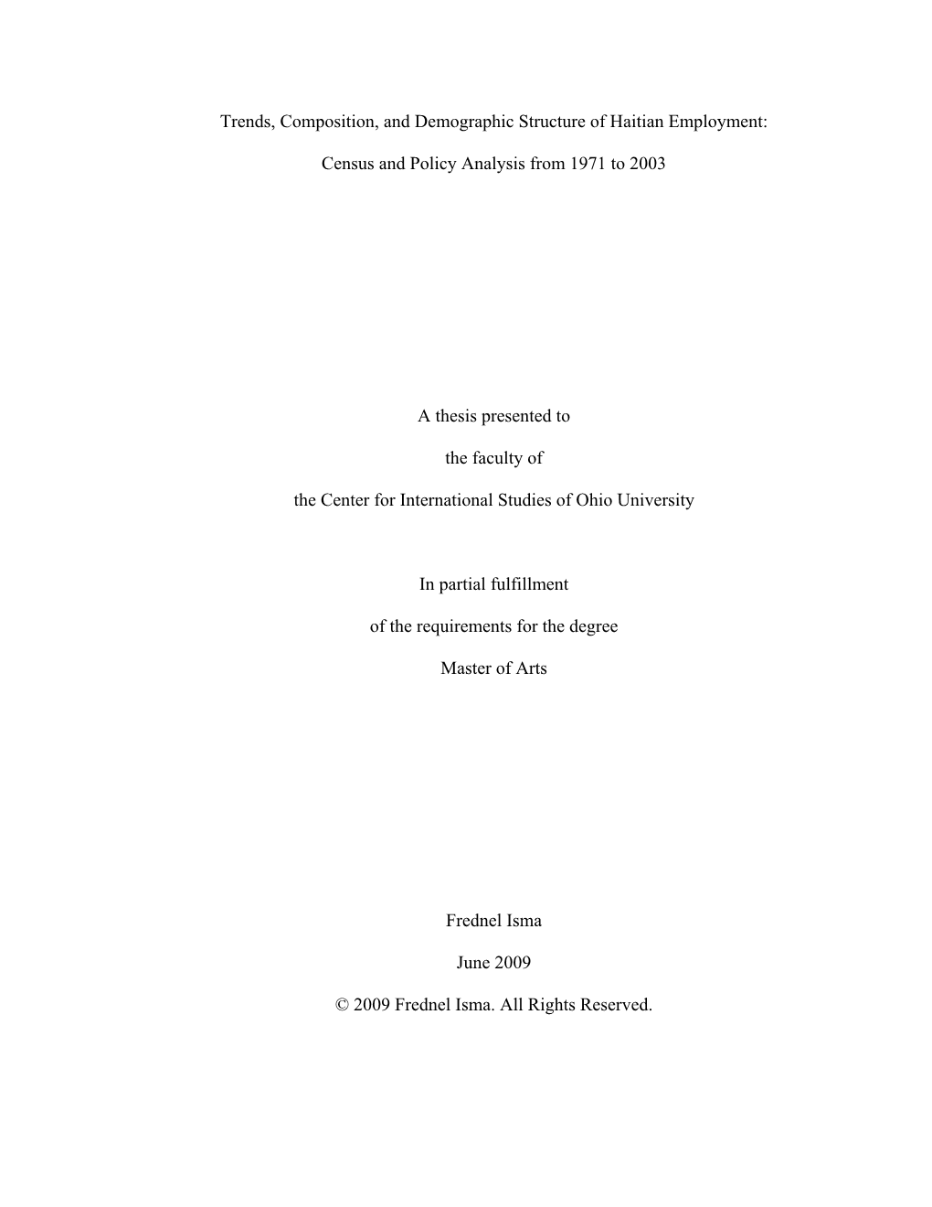 Trends, Composition, and Demographic Structure of Haitian Employment