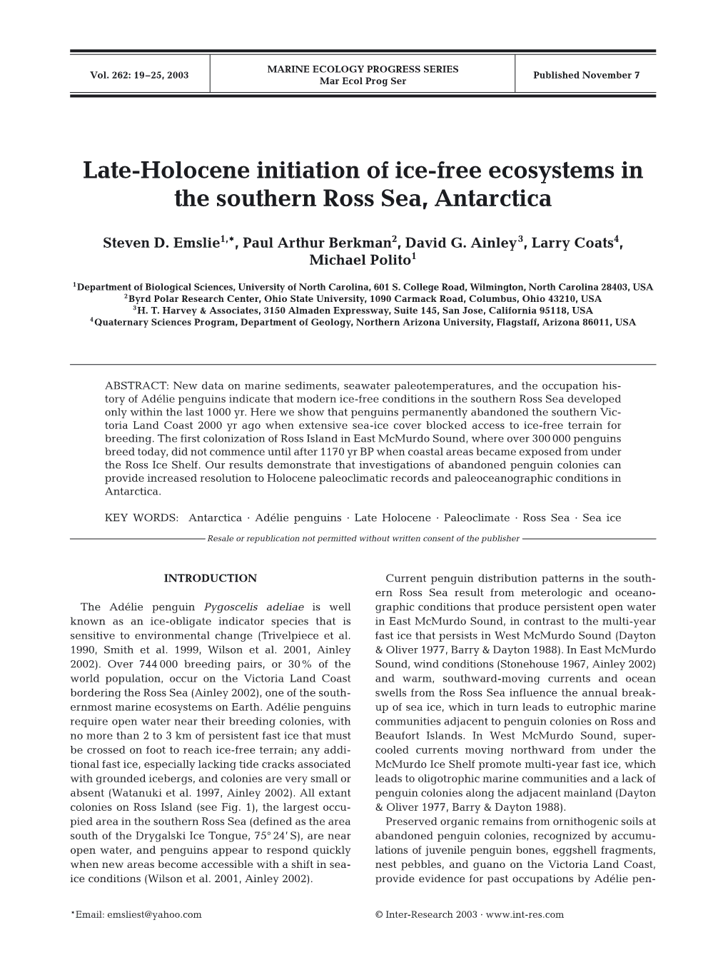 Late-Holocene Initiation of Ice-Free Ecosystems in the Southern Ross Sea, Antarctica