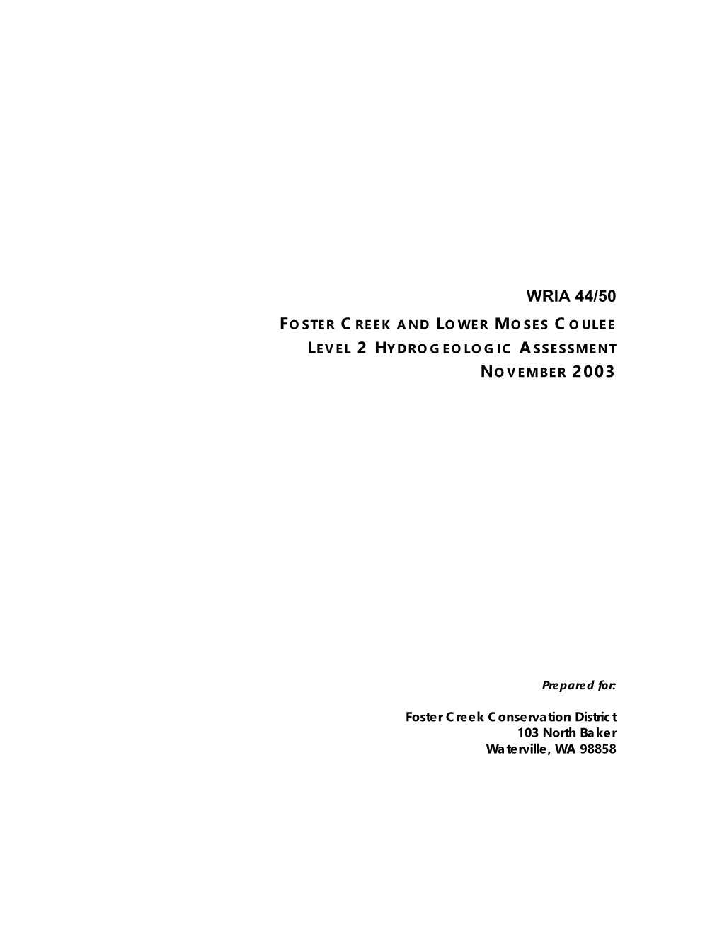 Foster Creek, Lower Moses Coulee Level 2 Hydrogeologic Assessment