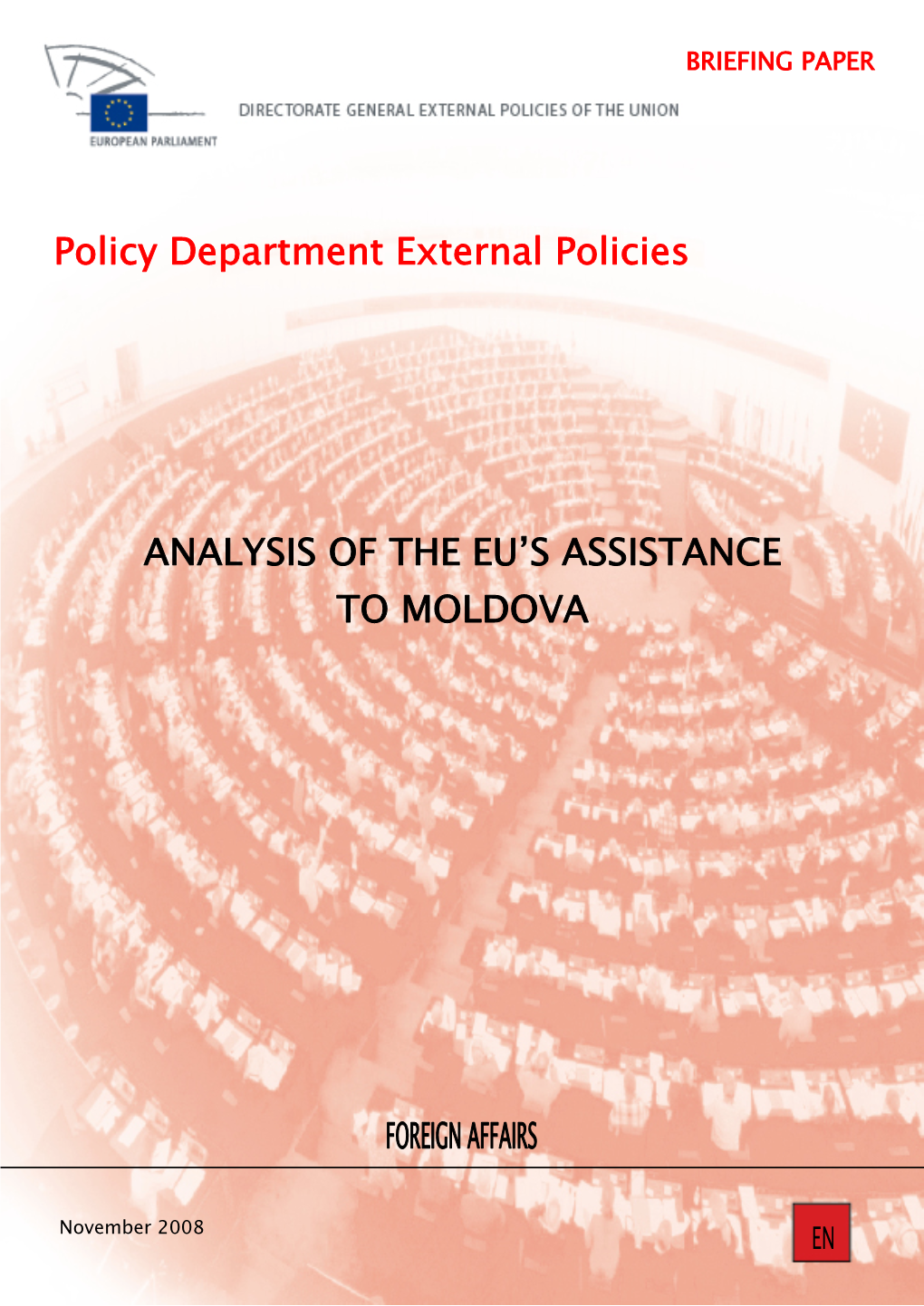 Policy Department External Policies ANALYSIS of the EU's ASSISTANCE to MOLDOVA