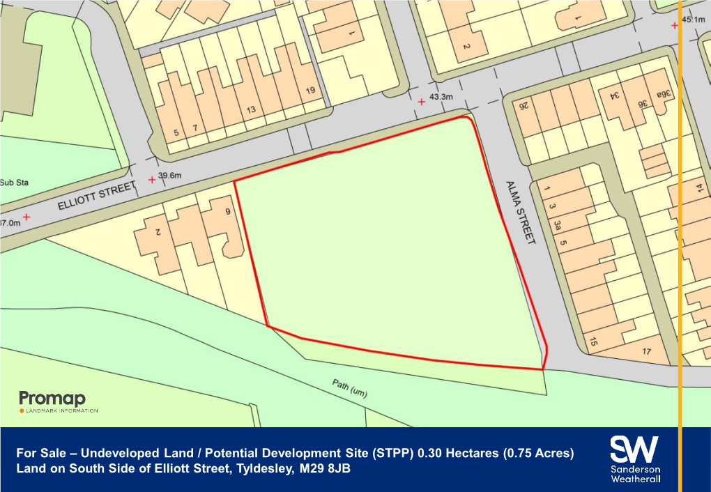 Undeveloped Land / Potential Development Site (STPP) 0.30 Hectares (0.75 Acres) Land on South Side of Elliott Street, Tyldesley, M29 8JB Description