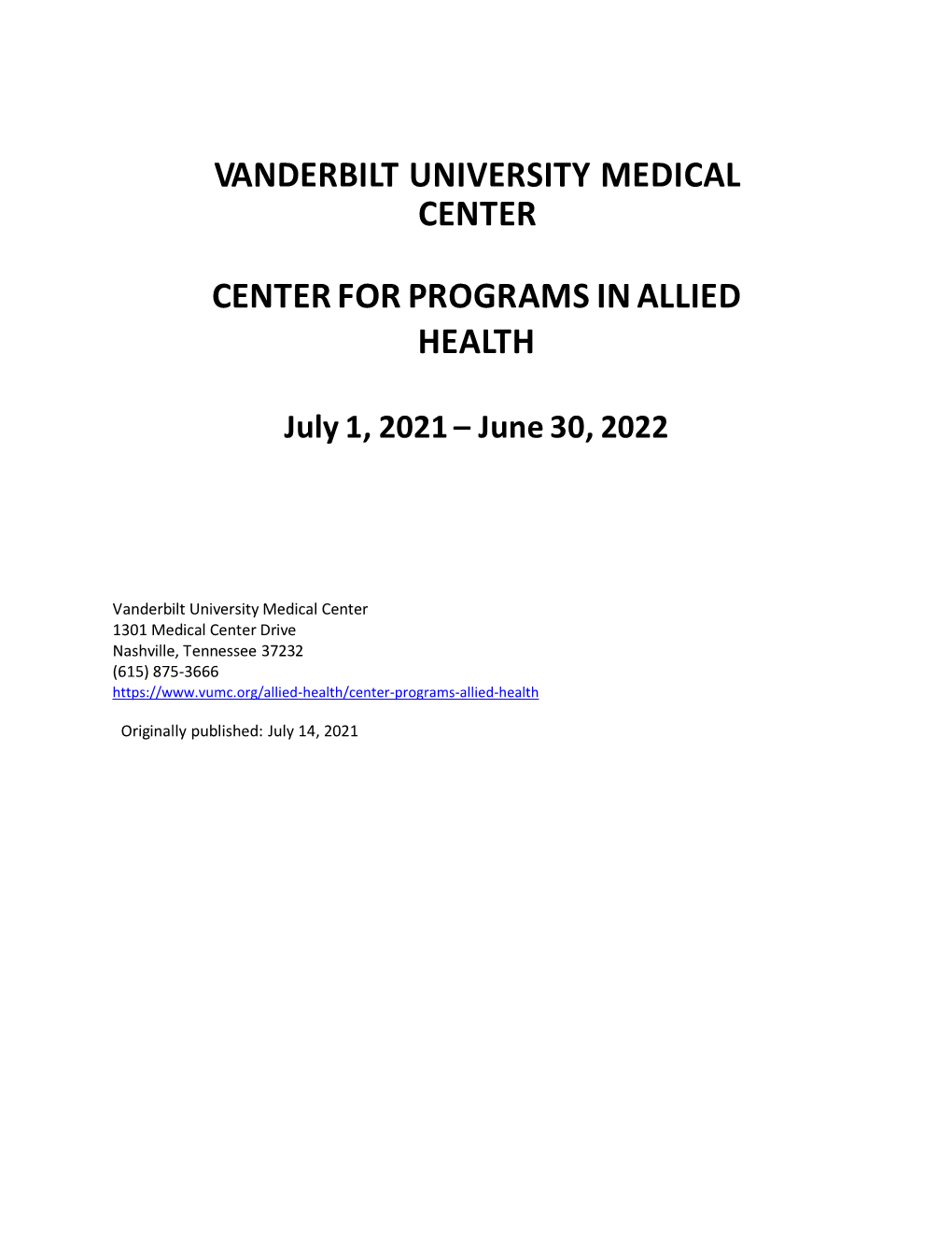 Vanderbilt University Medical Center Center for Programs in Allied Health