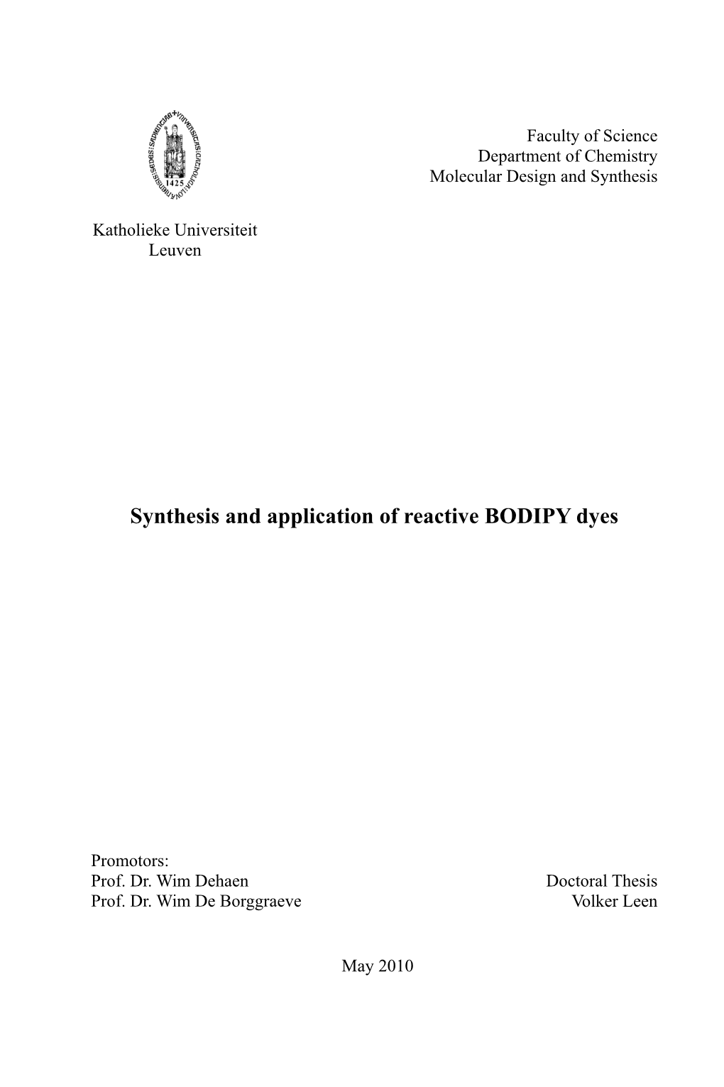 Synthesis and Application of Reactive BODIPY Dyes