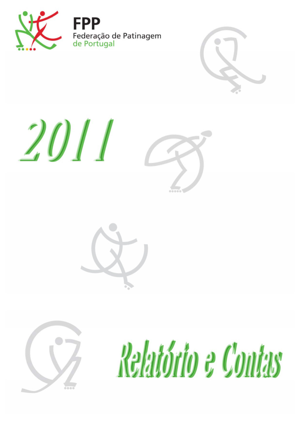 Relatório E Contas – 2011