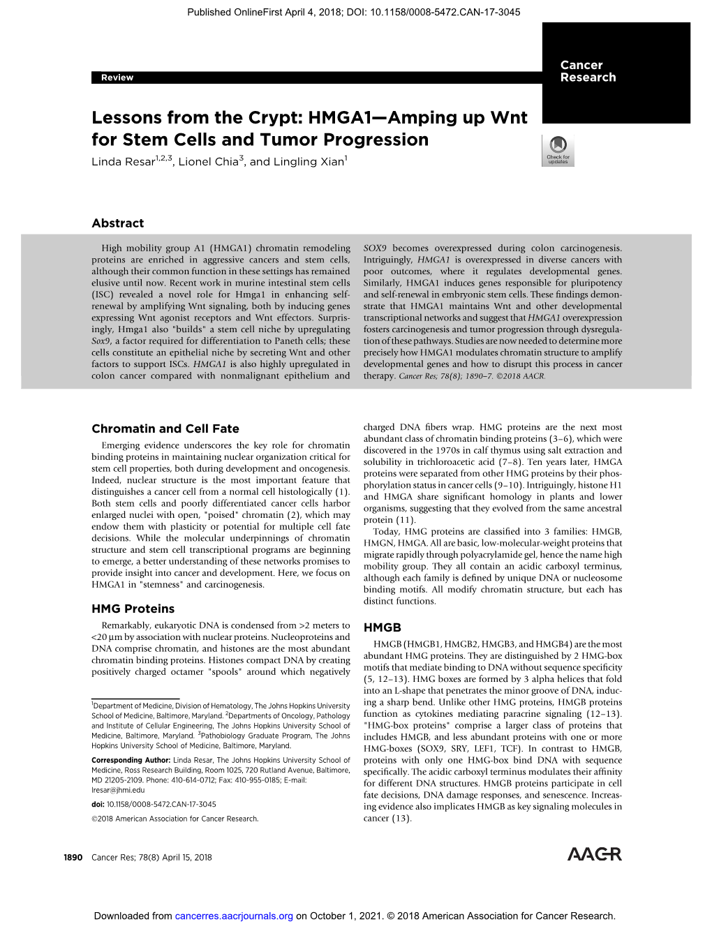 HMGA1—Amping up Wnt for Stem Cells and Tumor Progression Linda Resar1,2,3, Lionel Chia3, and Lingling Xian1