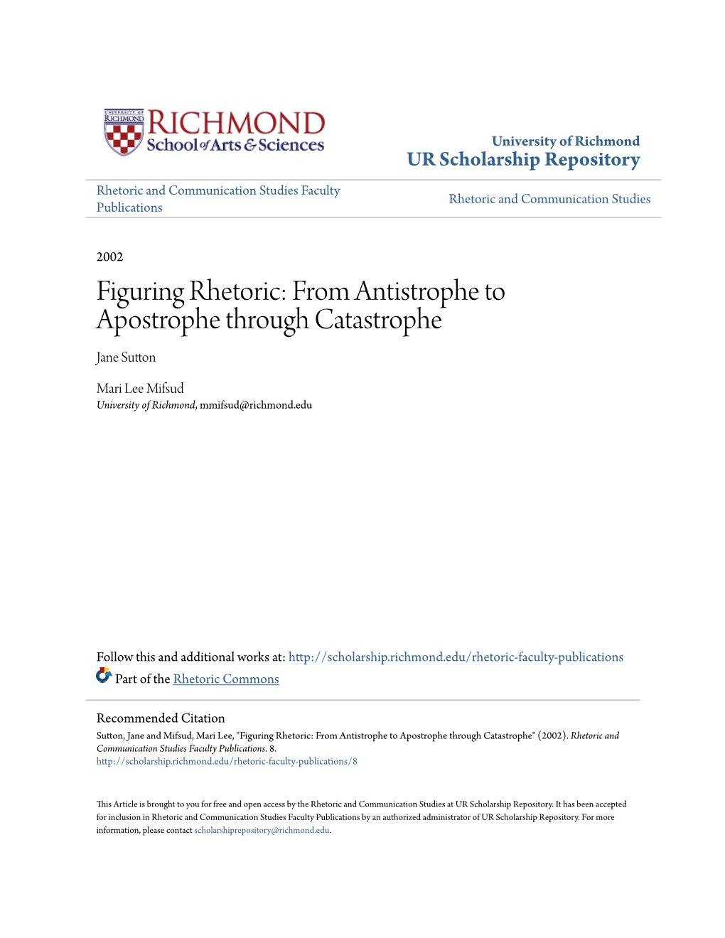 Figuring Rhetoric: from Antistrophe to Apostrophe Through Catastrophe Jane Sutton