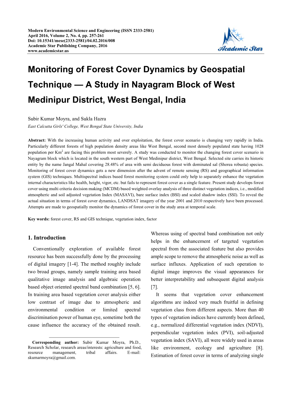 Monitoring of Forest Cover Dynamics by Geospatial Technique — a Study in Nayagram Block of West Medinipur District, West Bengal, India