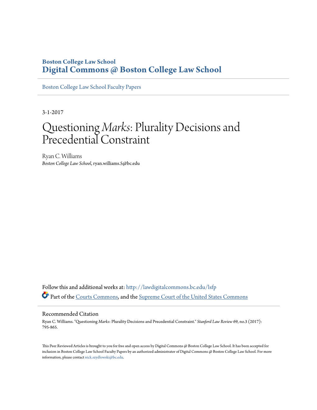 Questioning Marks: Plurality Decisions and Precedential Constraint Ryan C