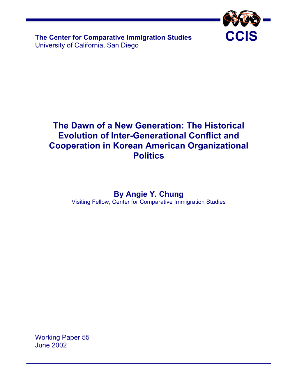 The Historical Evolution of Inter-Generational Conflict and Cooperation in Korean American Organizational Politics