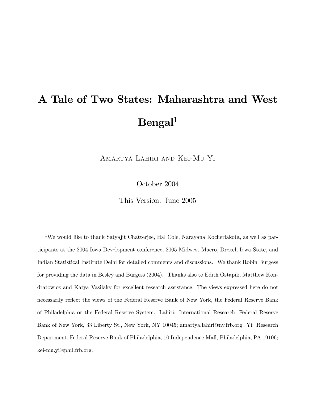 A Tale of Two States: Maharashtra and West Bengal