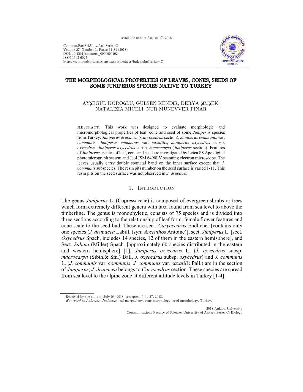 The Morphological Properties of Leaves, Cones, Seeds of Some Juniperus Species Native to Turkey