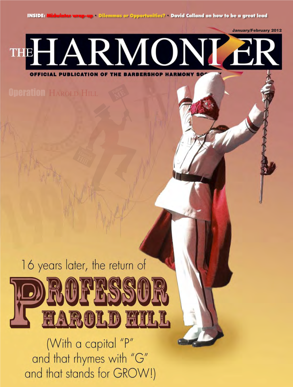 Operation Harold Hill WCG Harmonizer Ad FA.Pdf 1 2/7/12 4:28 PM