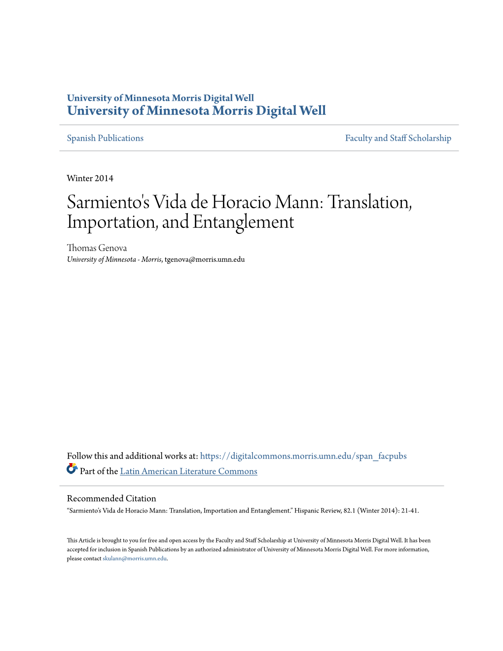 Sarmiento's Vida De Horacio Mann: Translation, Importation, and Entanglement Thomas Genova University of Minnesota - Morris, Tgenova@Morris.Umn.Edu