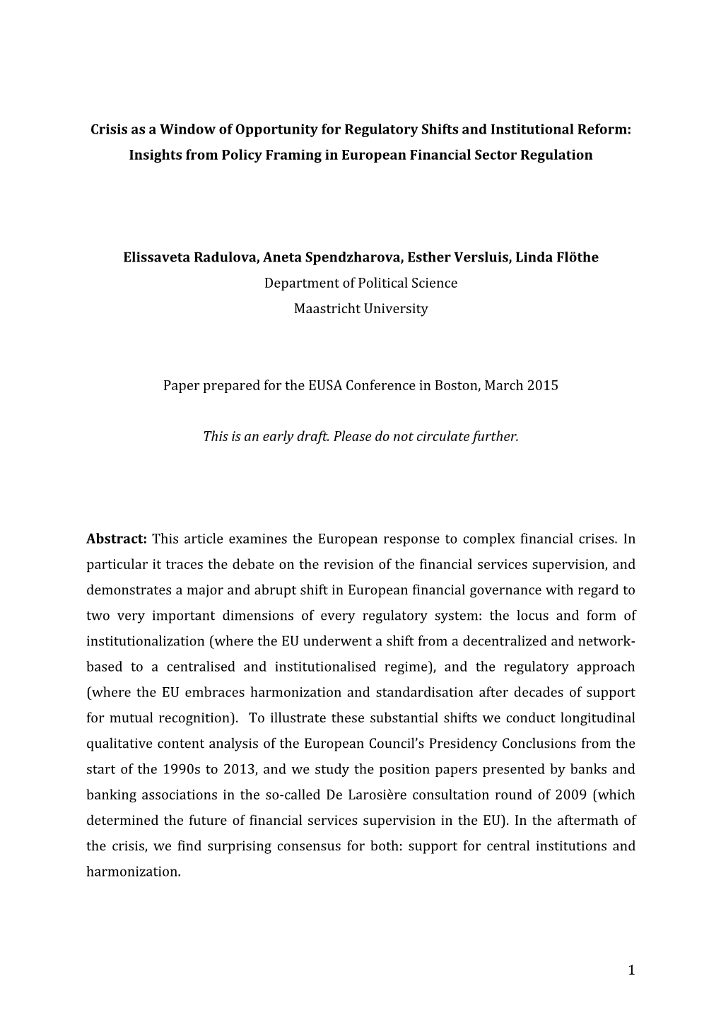 Crisis As a Window of Opportunity for Regulatory Shifts and Institutional Reform: Insights from Policy Framing in European Financial Sector Regulation