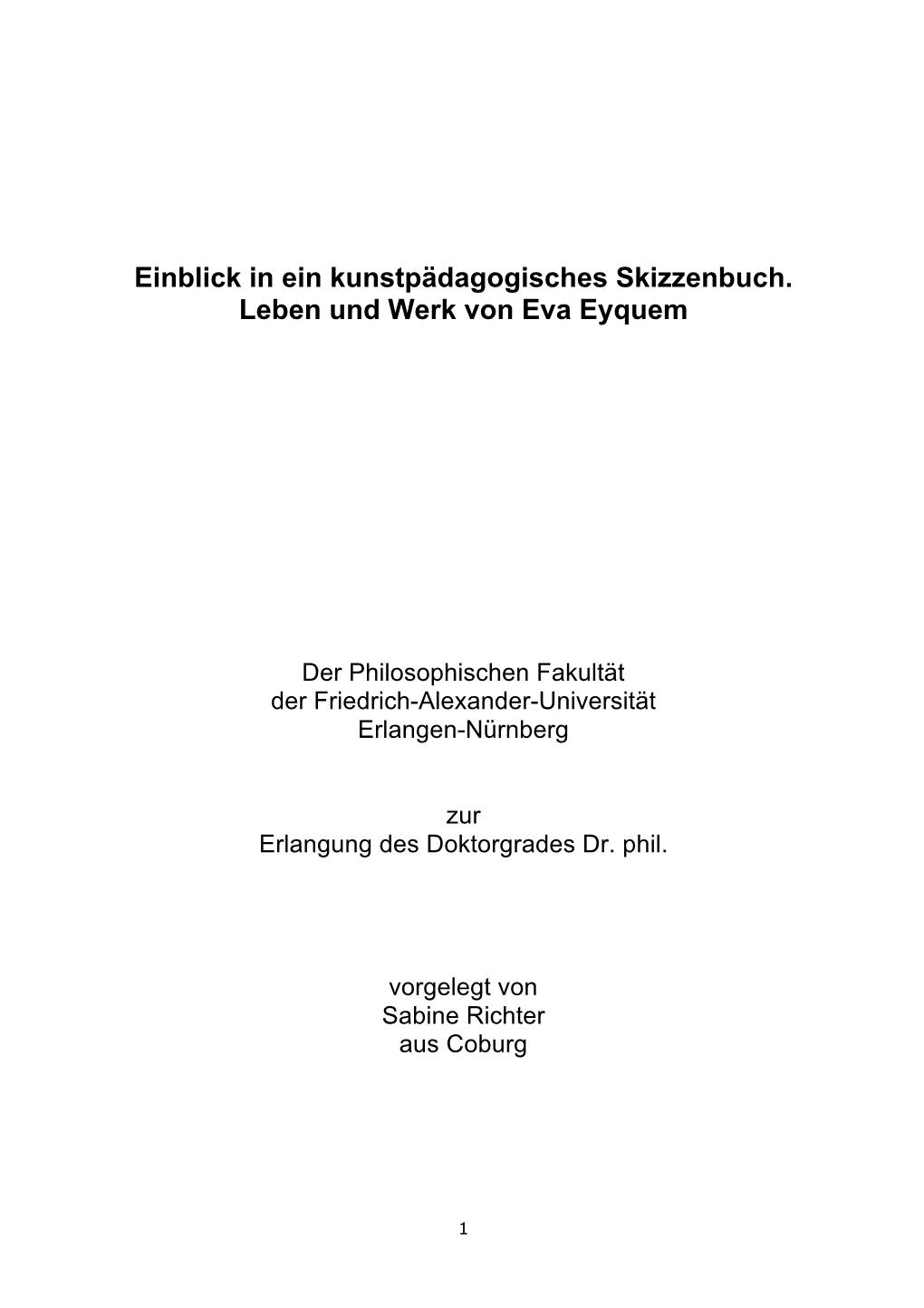 Einblick in Ein Kunstpädagogisches Skizzenbuch. Leben Und Werk Von Eva Eyquem