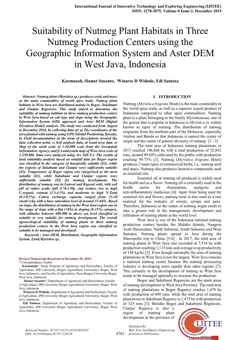 Suitability of Nutmeg Plant Habitats in Three Nutmeg Production Centers Using the Geographic Information System and Aster DEM in West Java, Indonesia