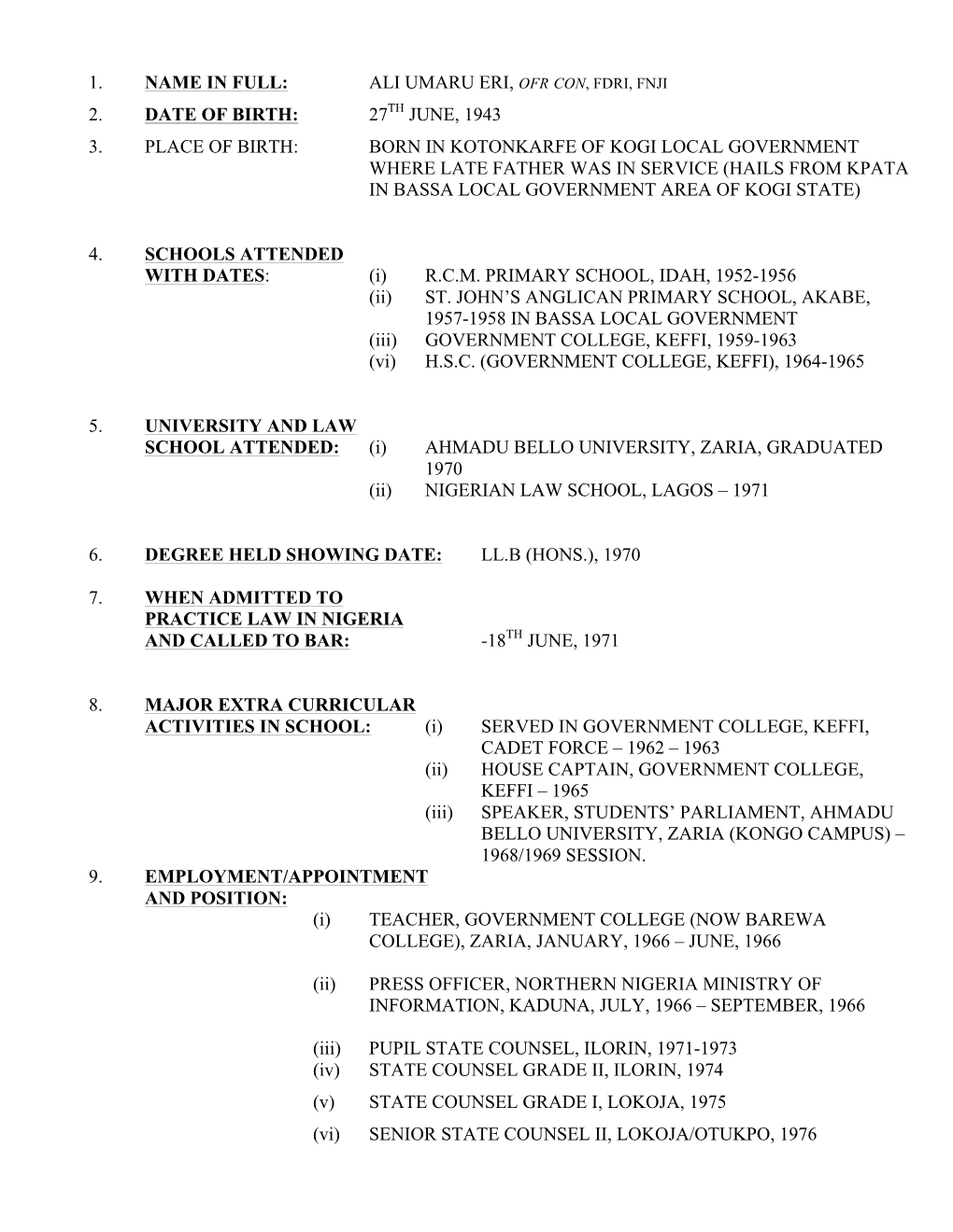 Ali Umaru Eri, Ofr Con 2. Date of Birth