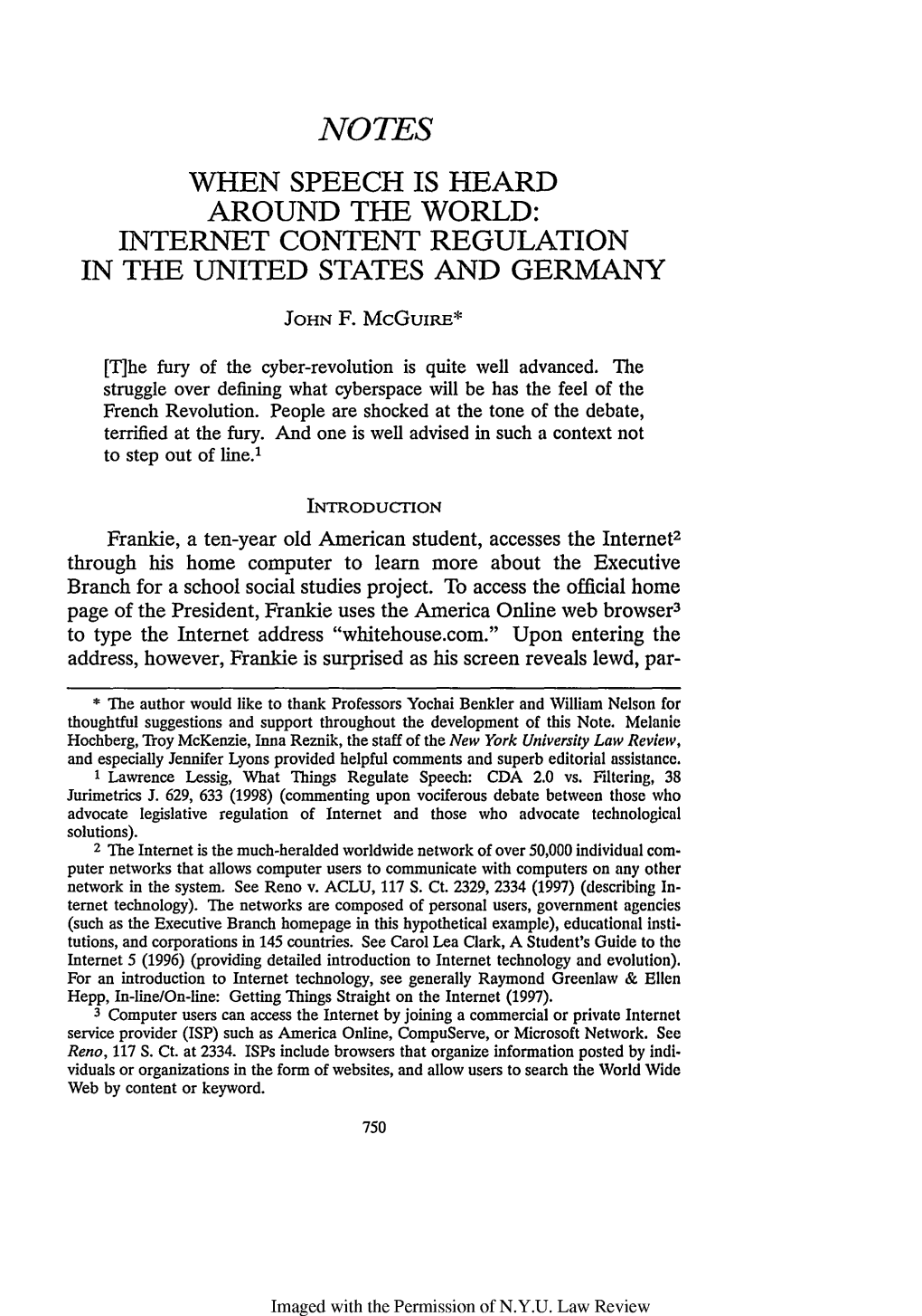 When Speech Is Heard Around the World: Internet Content Regluation in the United States and Germany