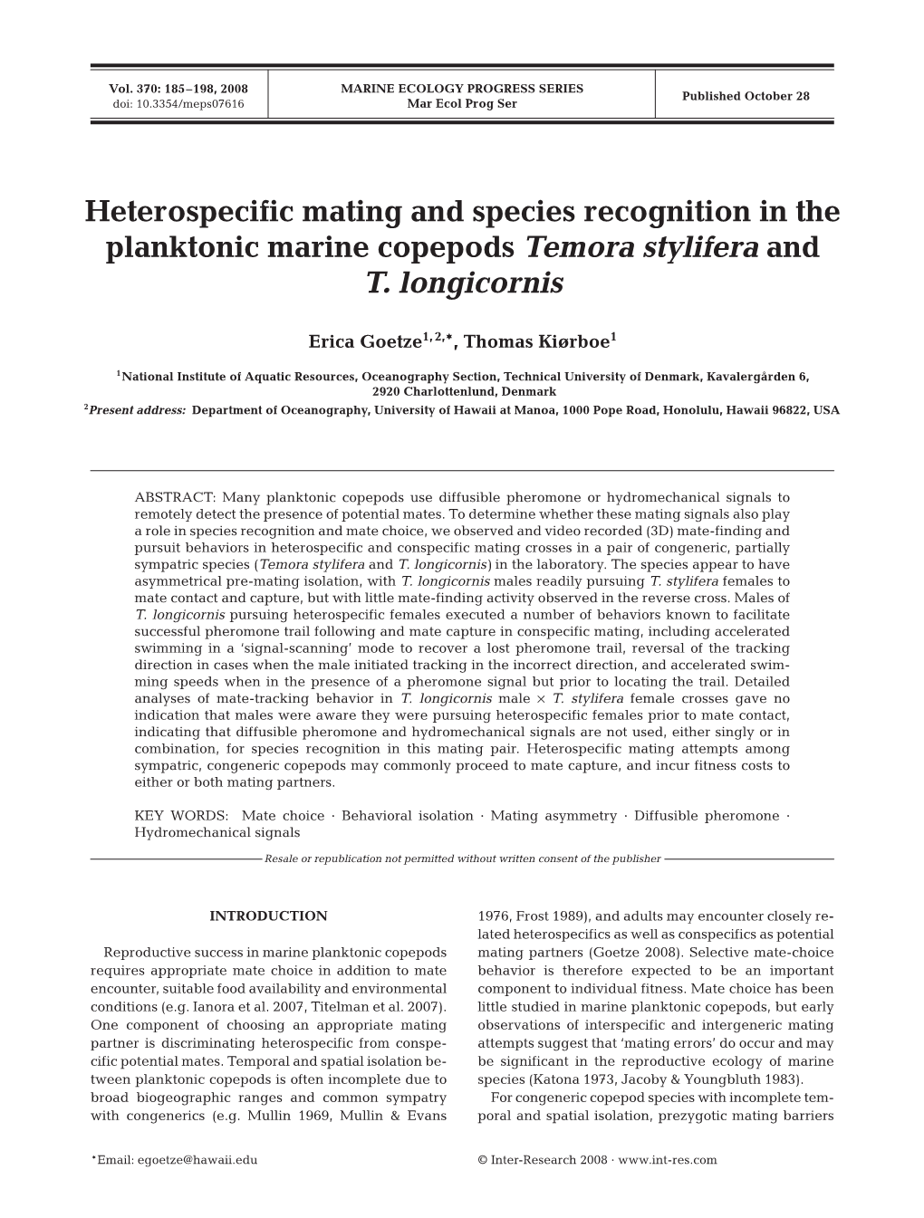 Heterospecific Mating and Species Recognition in the Planktonic Marine Copepods Temora Stylifera and T