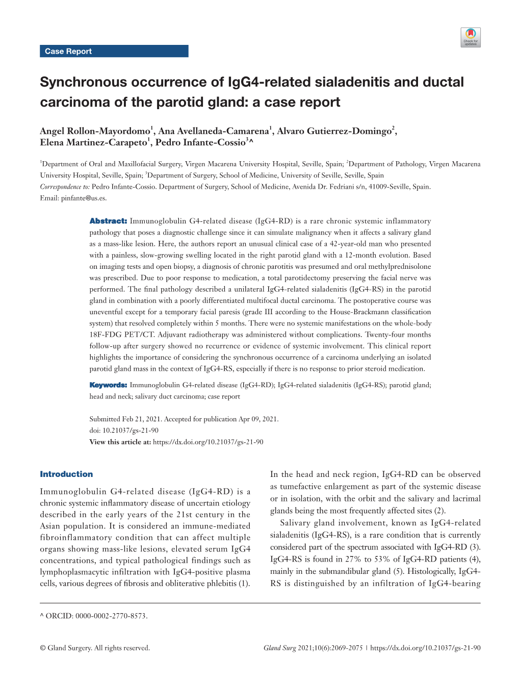 Synchronous Occurrence of Igg4-Related Sialadenitis and Ductal Carcinoma of the Parotid Gland: a Case Report