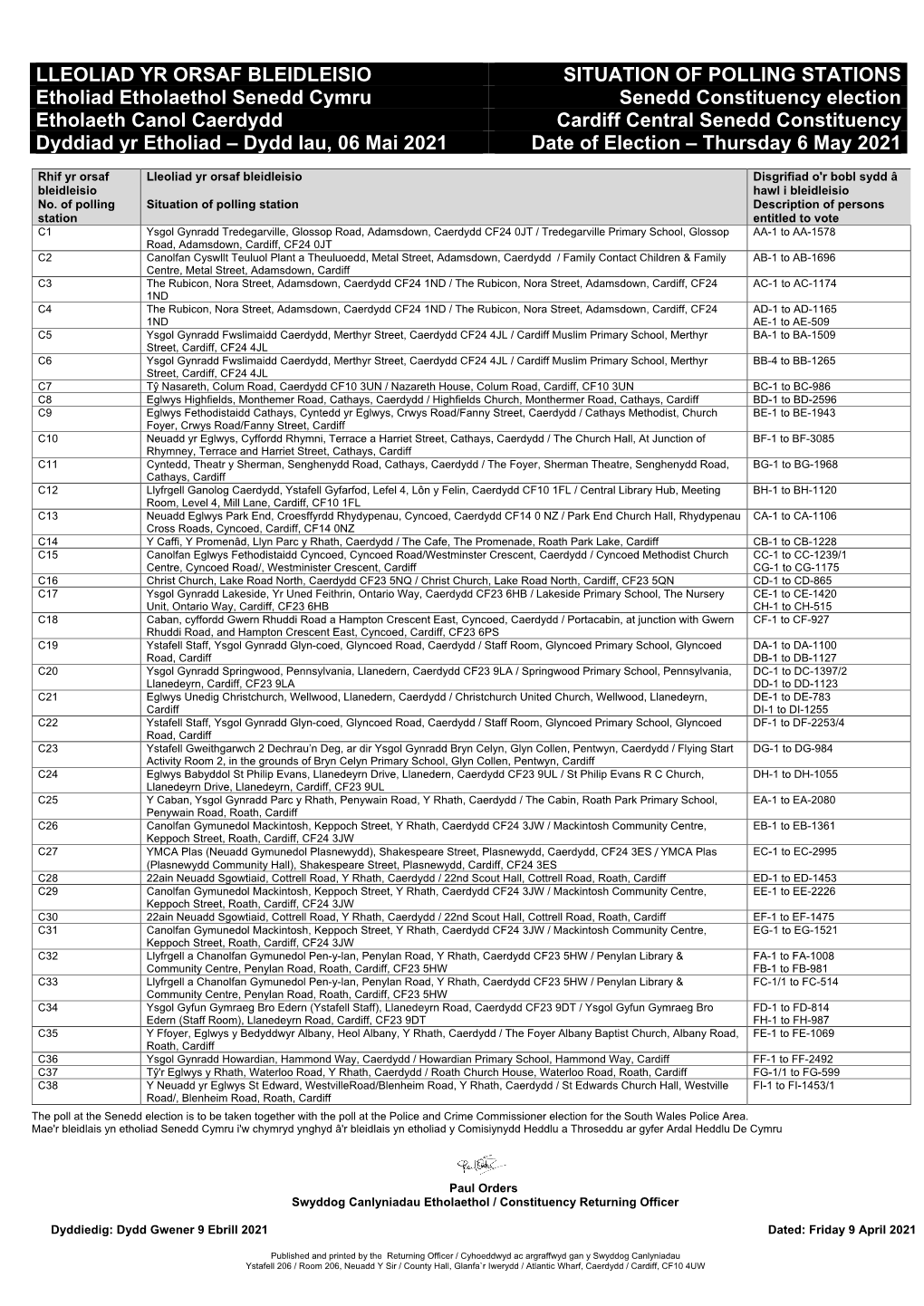 LLEOLIAD YR ORSAF BLEIDLEISIO SITUATION of POLLING STATIONS Etholiad Etholaethol Senedd Cymru Senedd Constituency Election