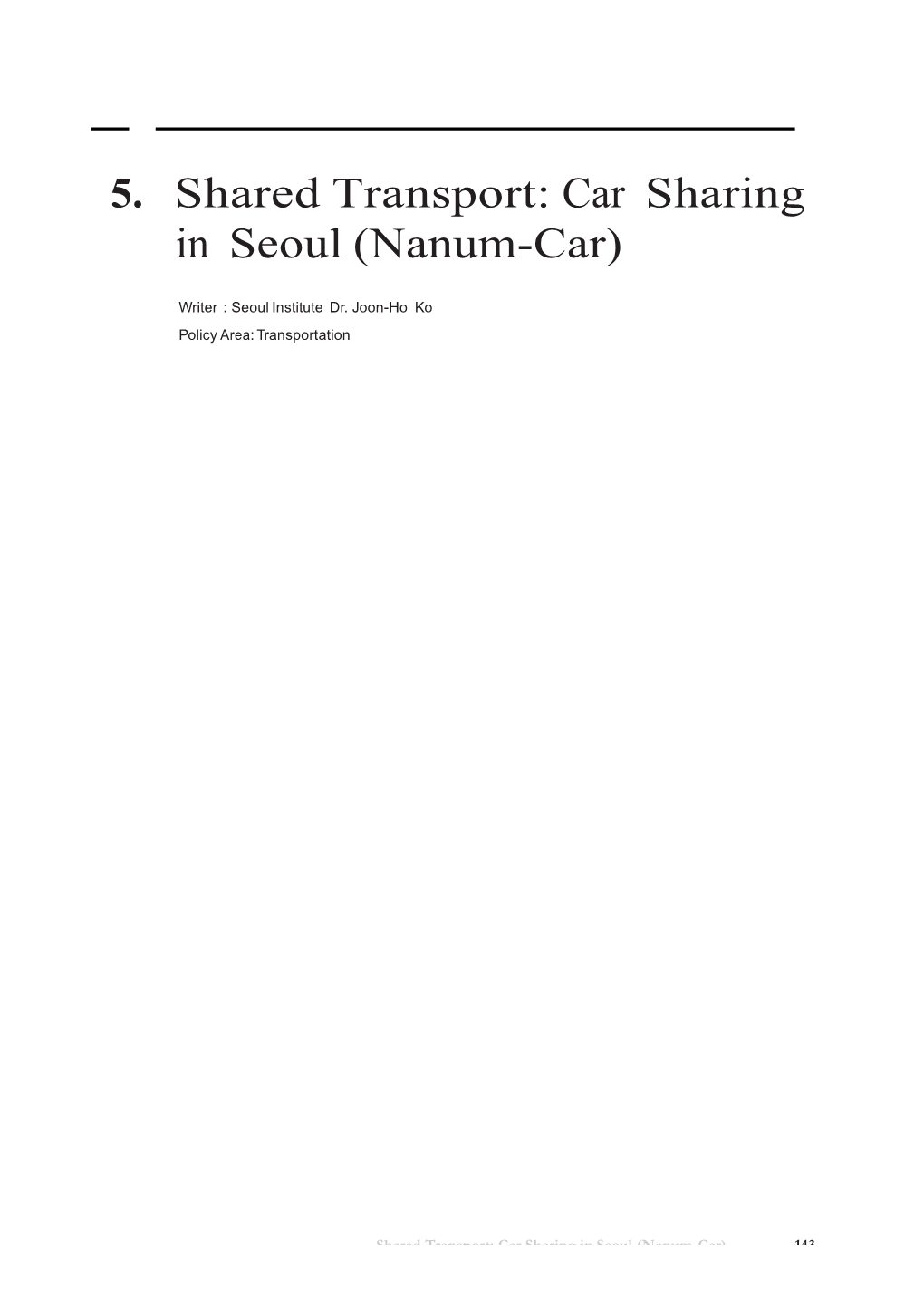 5. Shared Transport: Car Sharing in Seoul (Nanum-Car)