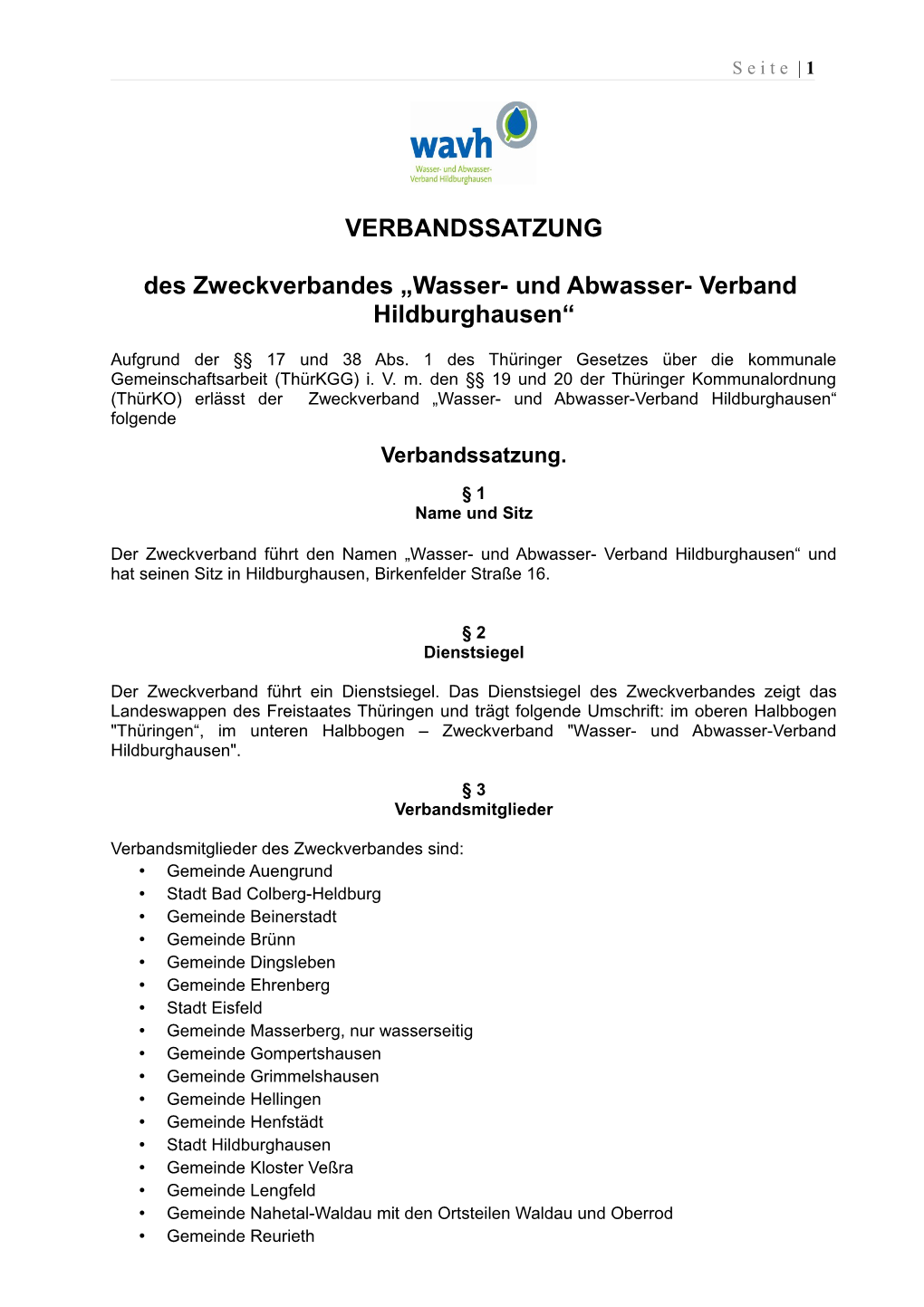 Verbandssatzung Des Zweckverbandes „Wasser- Und Abwasser-Verband Hildburghausen“ Vom 03.12.2002, Sowie Die 1