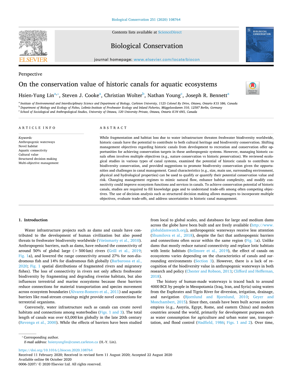 On the Conservation Value of Historic Canals for Aquatic Ecosystems T ⁎ Hsien-Yung Lina, , Steven J