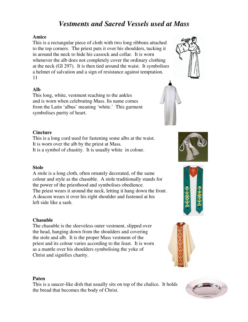 Vestments and Sacred Vessels Used at Mass