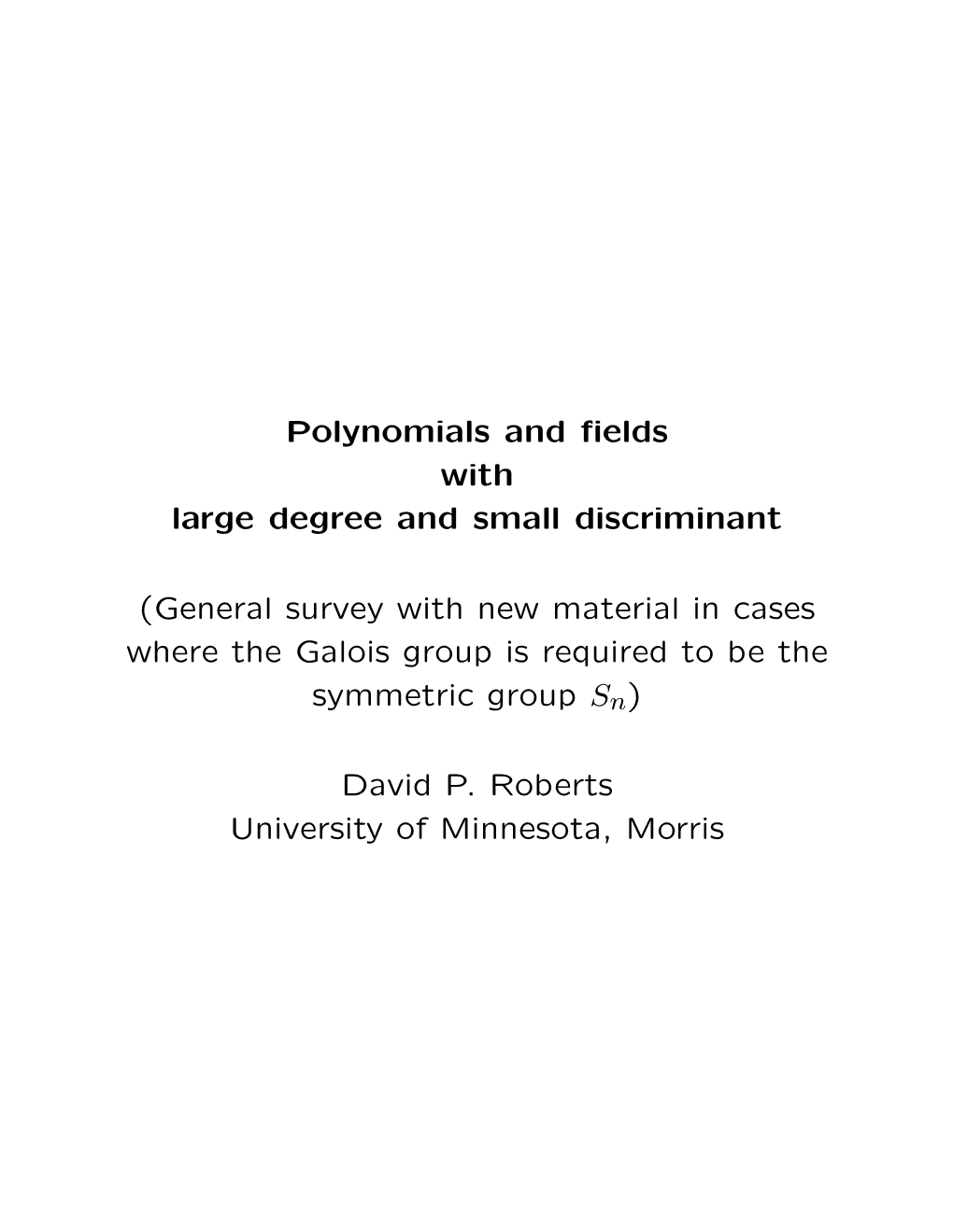 Generic Polynomials with Small Discriminant