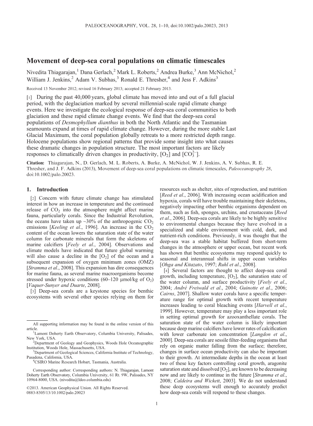 Movement of Deepsea Coral Populations on Climatic Timescales