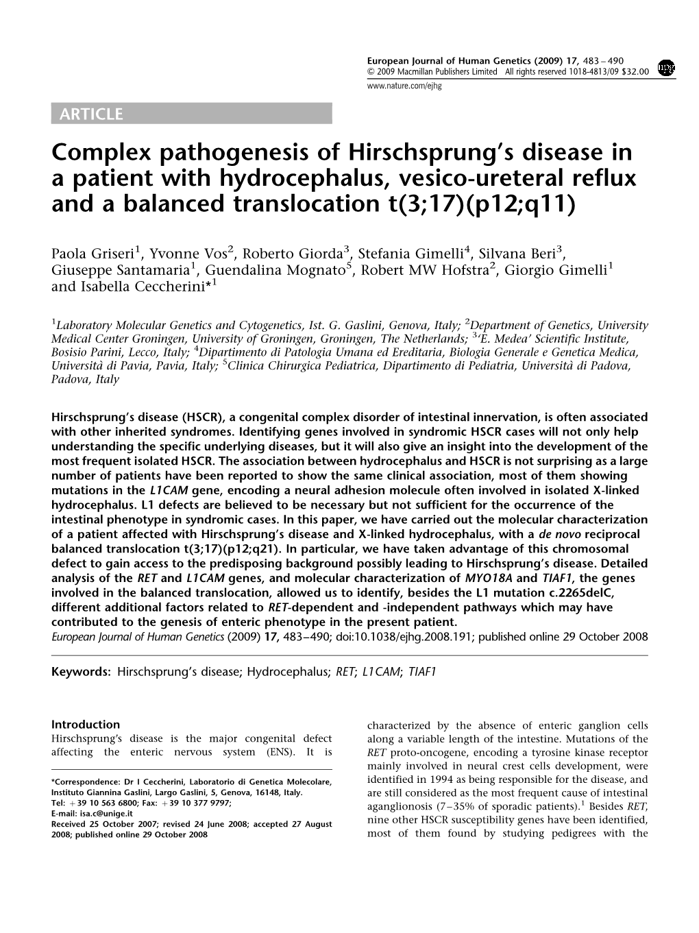 Complex Pathogenesis of Hirschsprung's Disease in a Patient