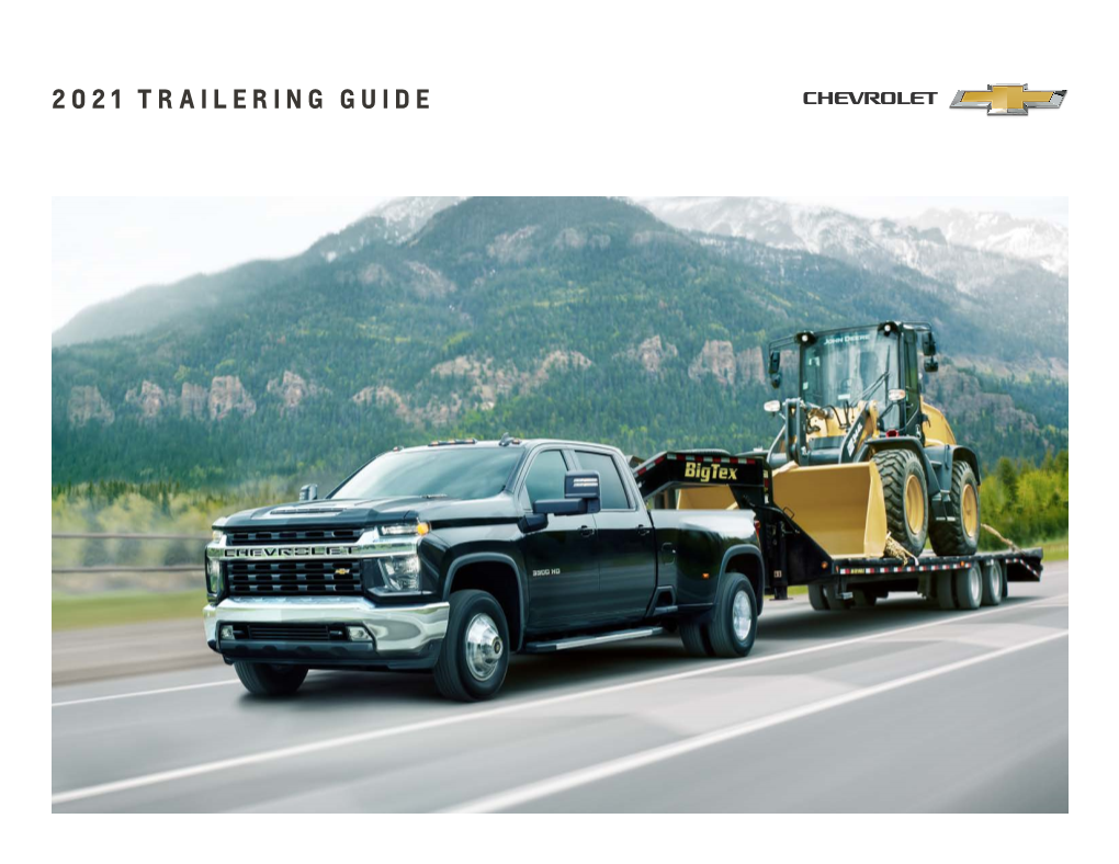 2021 Trailering Guide Table of Contents 2