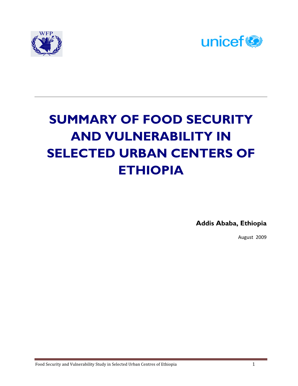 Summary of Food Security and Vulnerability in Selected Urban Centers of Ethiopia