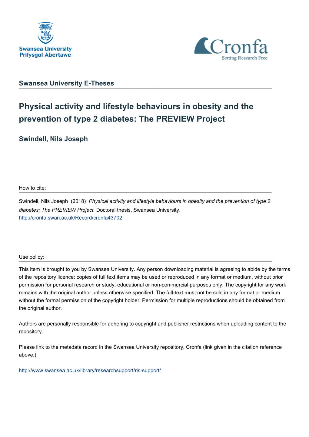 Physical Activity and Lifestyle Behaviours in Obesity and the Prevention of Type 2 Diabetes: the PREVIEW Project