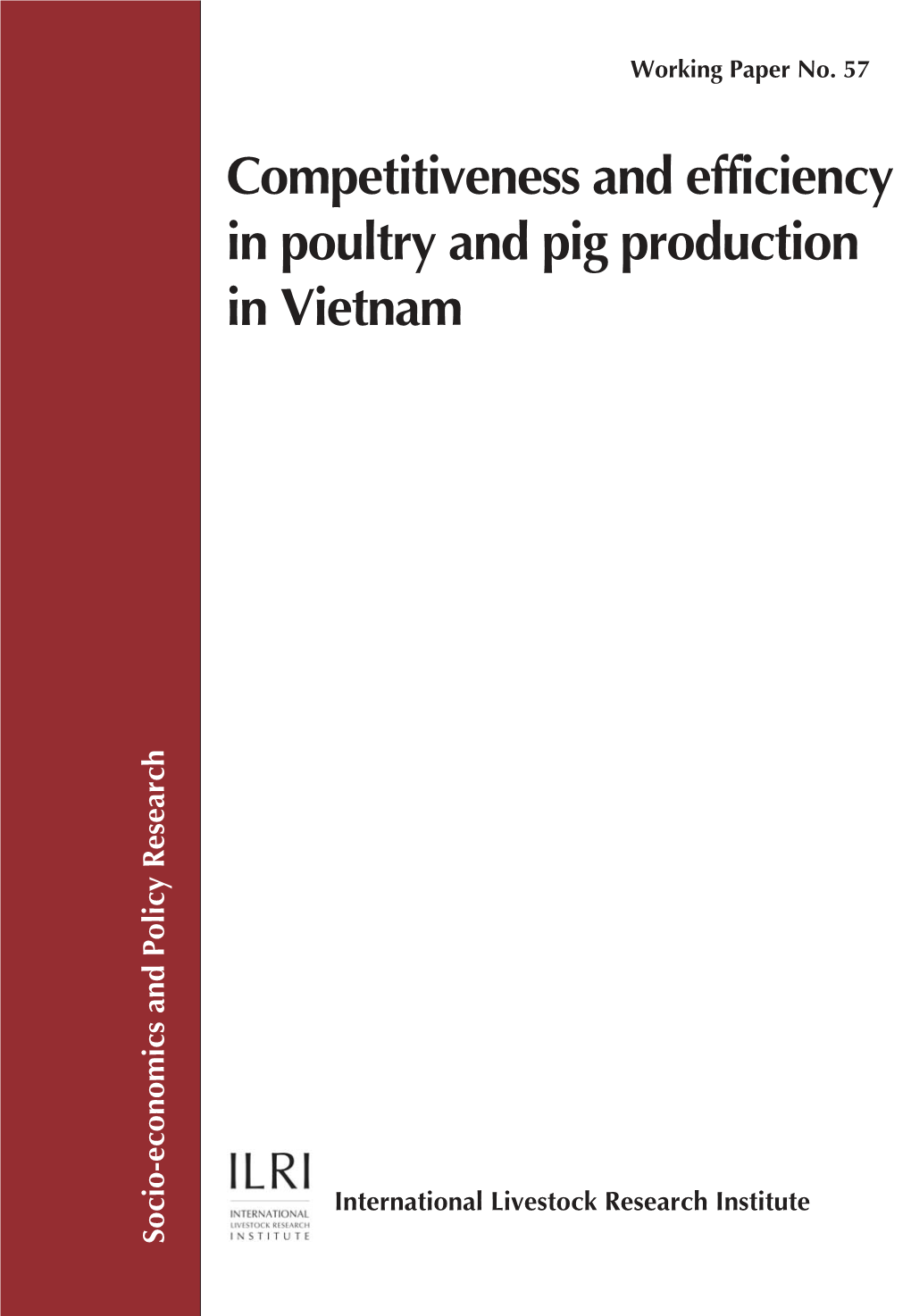 Competitiveness and Efficiency in Poultry and Pig Production in Vietnam