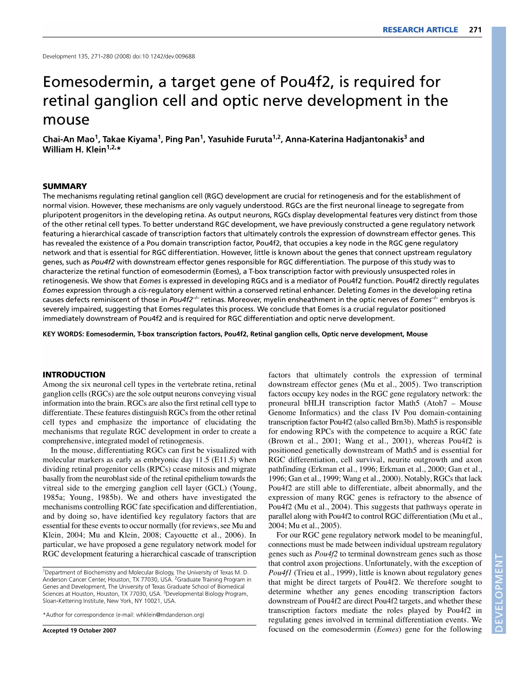 Eomesodermin, a Target Gene of Pou4f2, Is Required for Retinal Ganglion Cell and Optic Nerve Development in the Mouse