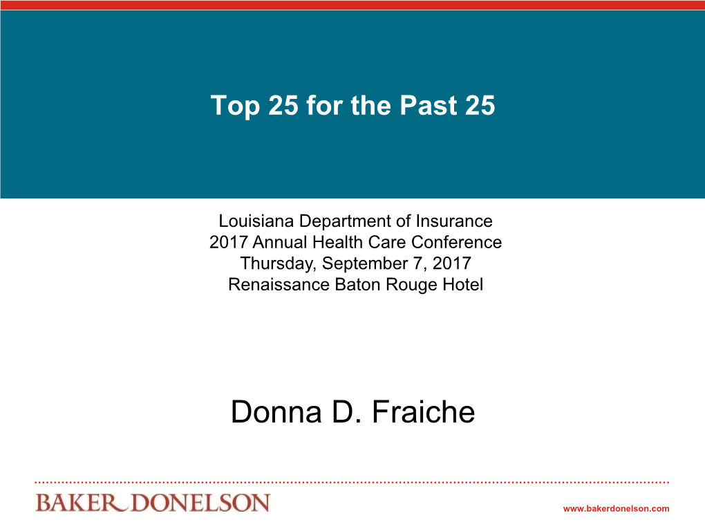 Donna D. Fraiche