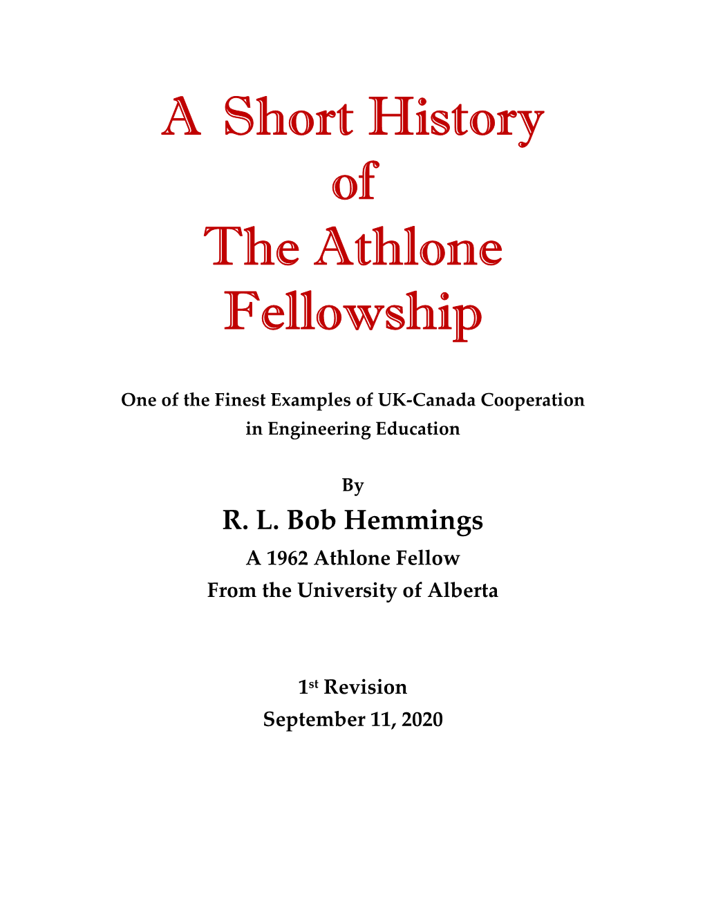 A Short History of the Athlone Fellowship