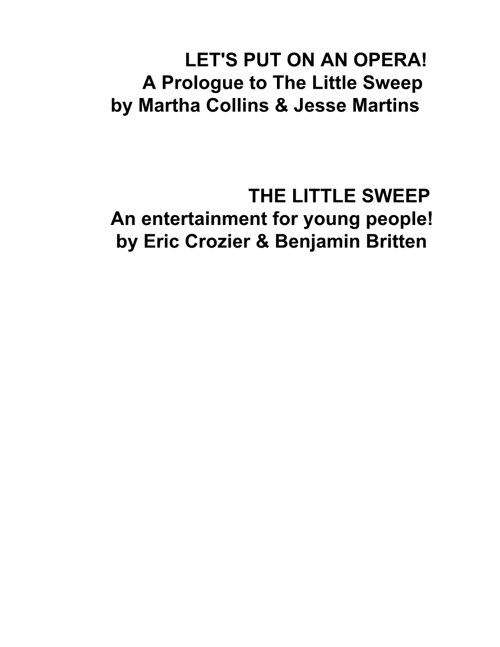 The Little Sweep Libretto