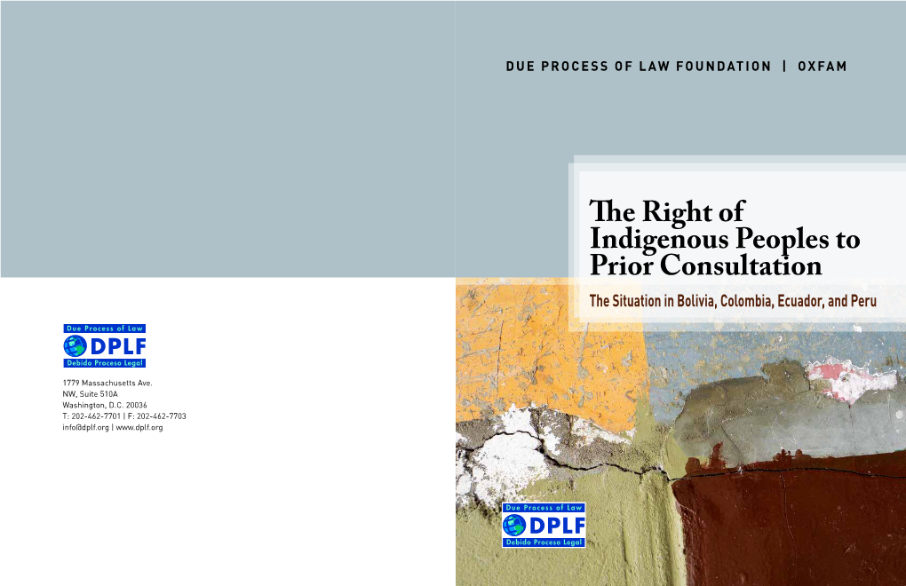 The Right of Indigenous Peoples to Prior Consultation the Situation in Bolivia, Colombia, Ecuador, and Peru